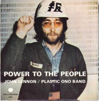 1830 Power to the People/Touch Me John Lennon POB/Yoko Ono POB Released: 22 Mar. 71 John's next anthem song.