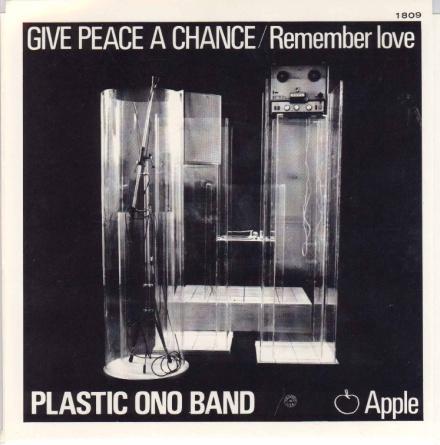 1809 Give Peace a Chance/Remember Love Plastic Ono Band/Yoko Ono Released: 07 Jul.