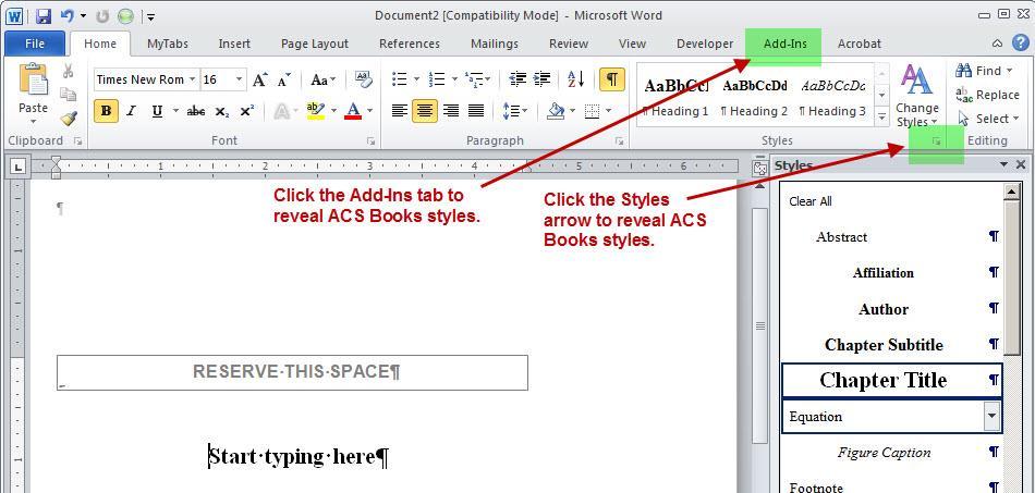 3. Apply the appropriate style to each item in your document. The template contains preset "styles" for formatting each item likely to appear in a chapter.