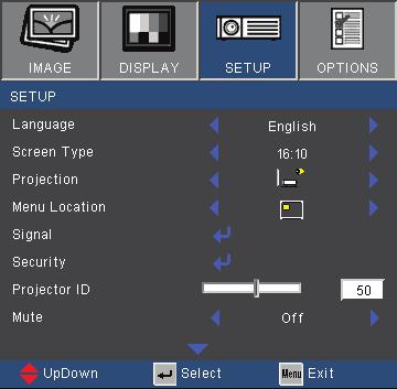 Screen Type is for WXGA only. Screen Type Choose the screen type from16:10 or 16:9. Projection Front-Desktop This is the default selection.