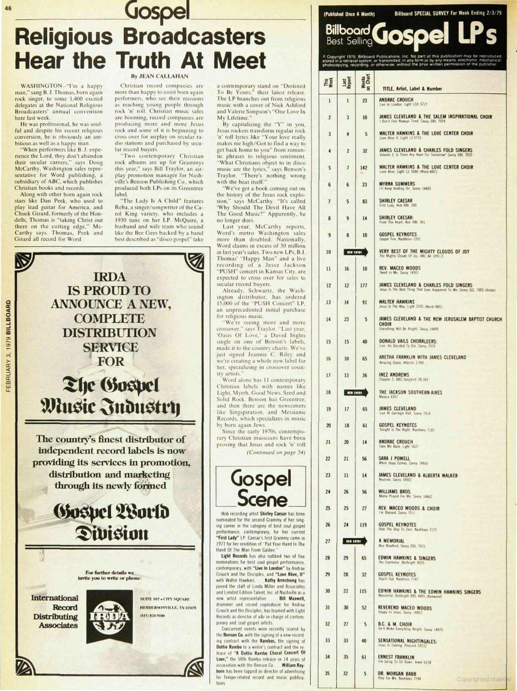 46 Gospel Religious Broadcasters Hear the Truth At Meet (Published Once A Month) Billboard SPECAL SURVEY For Week Ending 2.379 8illbocard Best Sellen 9 c 19 28 87117oa,d puebca6ons nc No parl ol tn.