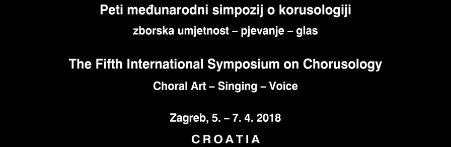 međunarodni simpozij o korusologiji zborska umjetnost pjevanje glas The Fifth