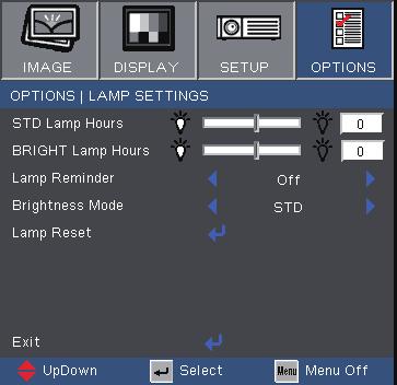 User Controls Options Lamp Settings STD Lamp Hours Display the projection time of using STD mode. BRIGHT Lamp Hours Display the projection time of using BRIGHT mode.