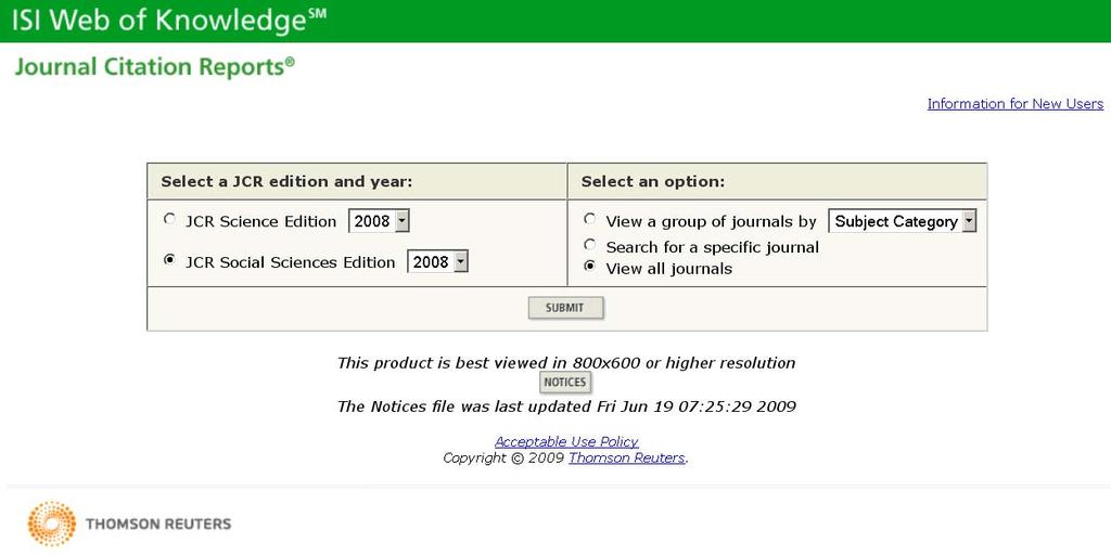 JCR Home Page Science and Social Science editions must be searched separately