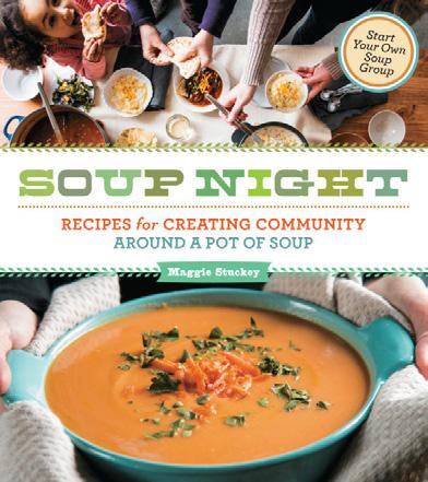 Stuckey presents Soup Night: an  We ll provide warm bowls of