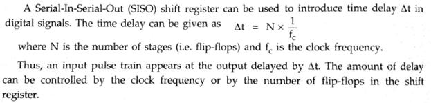 NAVEEN RAJA VELCHURI DSD & Digital IC Applications 31. What are the applications of shift registers? Explain.