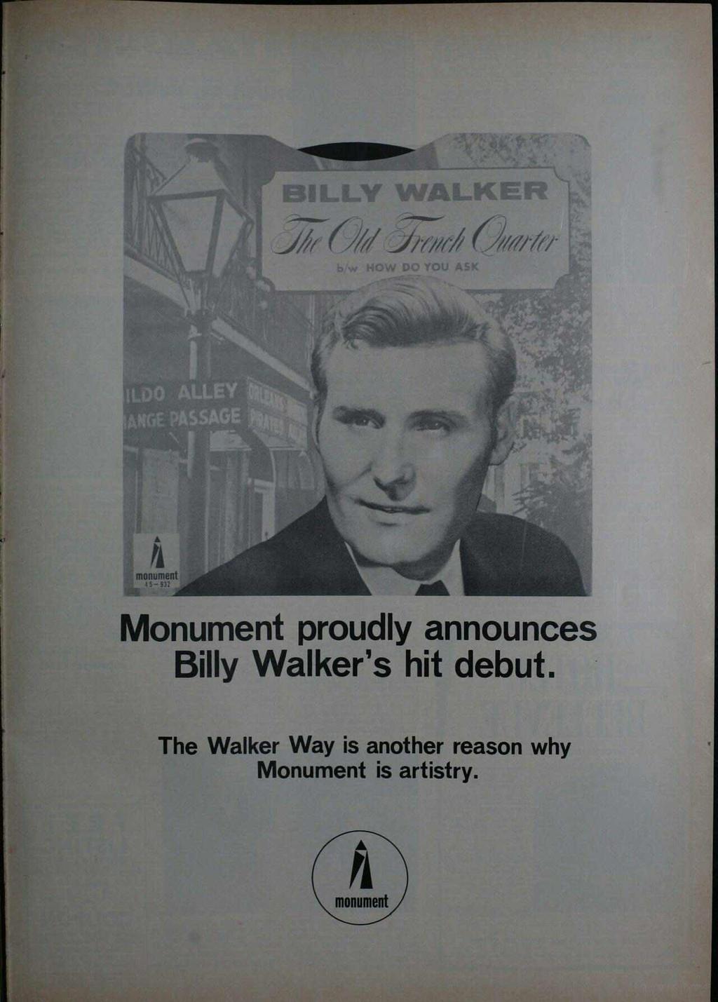 . J%%/i/// Oììììt Monument proudly announces Billy Walker's hit