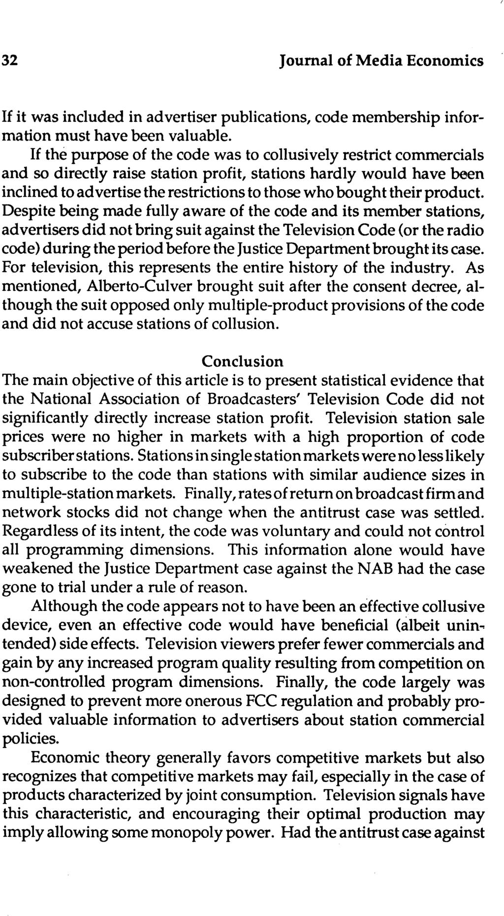 32 Joumal of Media Economics If it was included in advertiser publications, code membership information must have been valuable.