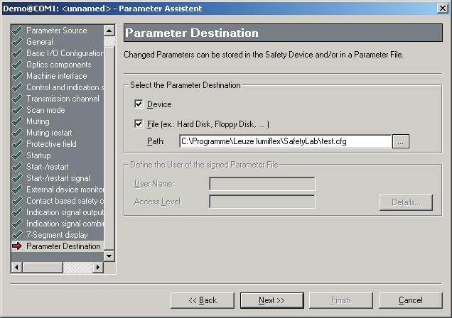 Parameterization Bild 6.-: Element Device File Path "Parameter Destination" window Description Click the checkbox if you want to transfer the parameter set to the safety device.