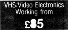 t E E SAVE POUNDS 8940 VHS Stereo Videos for Spares 45 VHS/Video Mechanical Working from 55 VHSVideo Electronics Working from 85 Colour TV from 5 WE ACTUALLY CARRY STOCK WORKING AND GENUINE UNTESTED