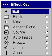 Set as the Effect Key, it can allow you to switch the Aspect Ratio for DVDs. Source: cycles through available sources. Auto Image: resets the projector to the source (page 26).