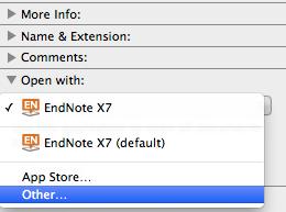 Open with: Select Other and choose the EndNote X7 software from the EndNote X7 folder.