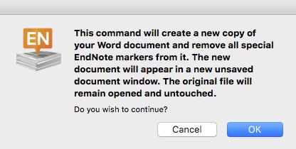 Getting started with EndNote X7 (Mac) From the EndNote X7 tab in Word click on Tools > Convert to Plain Text The dialogue box informs you that a new copy of the Word document will be created with all