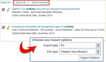 Export entire result set (>50 records) 1. Go to Share/Email a link to download exported results (max 25,000). 2. Choose RIS Format, enter your email address, then Send.