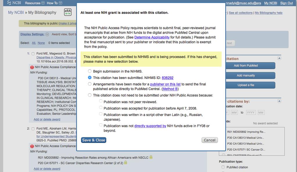 NIH Compliance The wizard helps users to: Begin a manuscript submission Link to a