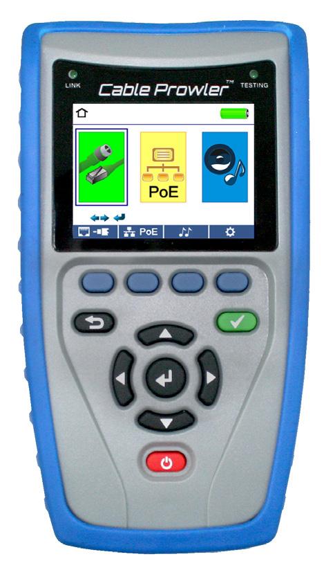 Cable Prowler TM User Manual Full-Color Cable Testing and Report Management Displays length measurement for each pair in feet or meters using TDR technology Detects presence of PoE and class of PoE