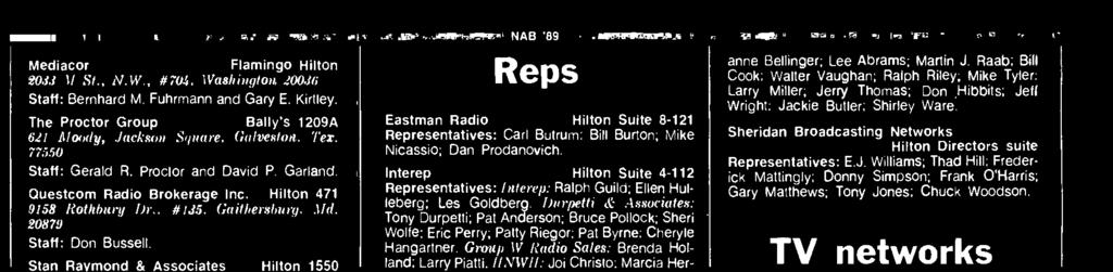 Proctor and David P. Garland. Interep Hilton Suite 4-112 ick Mattingly; Donny Simpson; Frank O'Harris: Ouestcom Radio Brokerage Inc.
