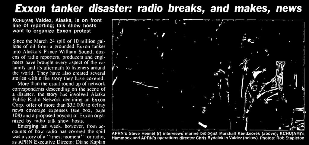 Initially, local radio in particular, with severely limited resources, became the ears for the world.