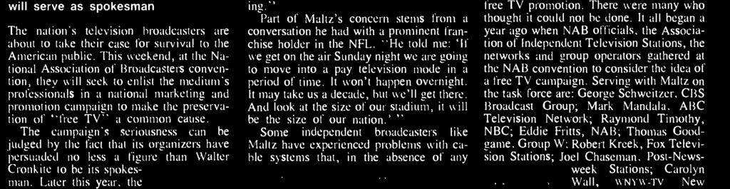 "I believe with great sincerity that free television is part of the fabric of the United States and that the public has been unified by television.