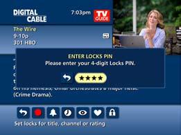 To activate Parental Controls set a personalized 4-digit PIN to place Locks by movie ratings, TV and content ratings, channels or titles.