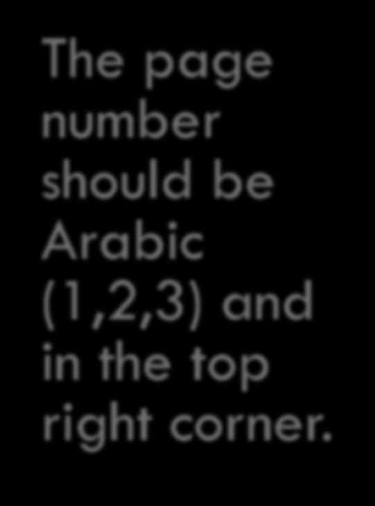 be Arabic (1,2,3) and in the