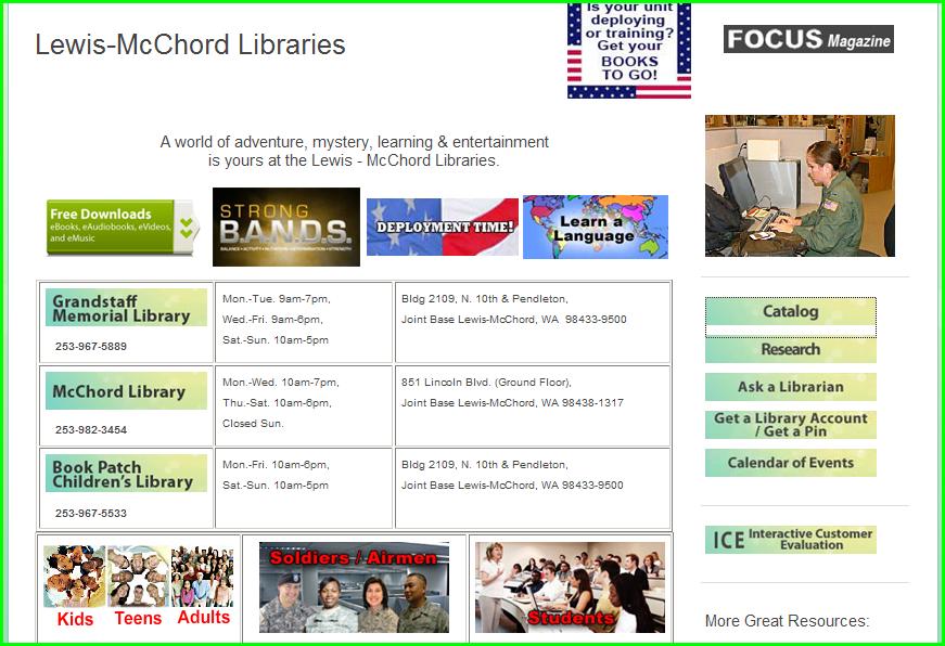 LEWIS-MCCHORD LIBRARIES ONLINE RESOURCES Library Home Page http://www.jblmmwr.com/libraries Great resources at your fingertips!