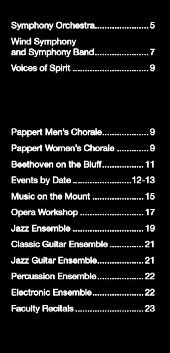 com/mpsom Pappert Men s Chorale... 9 Pappert Women s Chorale... 9 Beethoven on the Bluff.