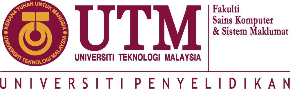 SULIT Faculty of Computing UNIVERSITI TEKNOLOGI MALAYSIA FINAL EXAMINATION SEMESTER I, 2016 / 2017 SUBJECT CODE : SUBJECT NAME : SECTION : TIME : DATE/DAY : VENUES : INSTRUCTIONS : Answer all