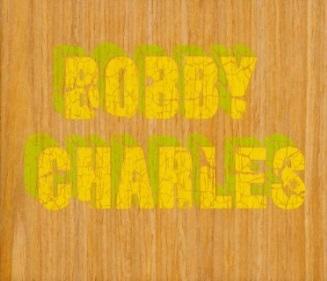 BOBBY CHARLES LYRICS Compiled by Robin Dunn & Chrissie van Varik. Bobby Charles was born Robert Charles Guidry on 21 st February 1938 in Abbeville, Louisiana.