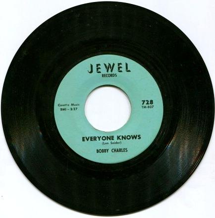 EVERYONE KNOWS (sometimes mistakenly listed as EVERYBODY KNOWS) (1964) (Len Snider) Recorded at Carol Rachou s La Louisiana Studio in Lafayette, Louisiana, this is Bobby s debut for Jewel Records