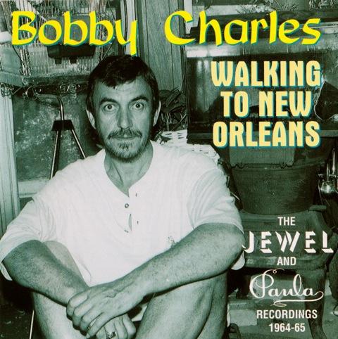 W WALKIN TO NEW ORLEANS (first recording by BC unknown) (Bobby Charles/Fats Domino/Dave Bartholomew) First recorded by Fats Domino in1960 for whom Charles composed it.