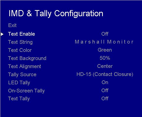 IMD & TALLY CONFIGURATION Marker Background Use this setting to choose how selected markers are displayed on the screen. : 0% 25% 50% 75% 100% The marker is superimposed on the complete image.