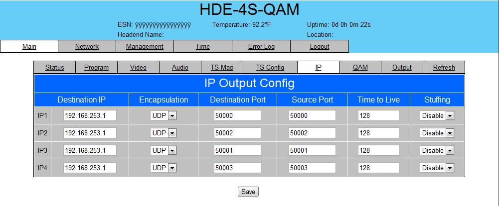 Monitoring & Control - Main > IP The Main > IP screen allows the user to assign the Destination IP address for each of the four (4) TS.