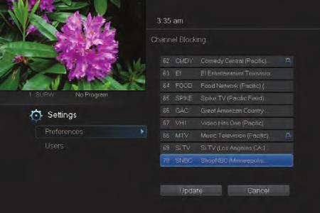 9 Settings then block or unblock any channel. Blocked channels will not appear in channel lineup. To block channels, highlight the Channel Blocking Edit button and press OK.