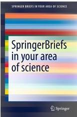 Unique to Springer SpringerBriefs (link) Providing a format for publishing research, longer than an article, shorter than a book Between 50 and 125 pages
