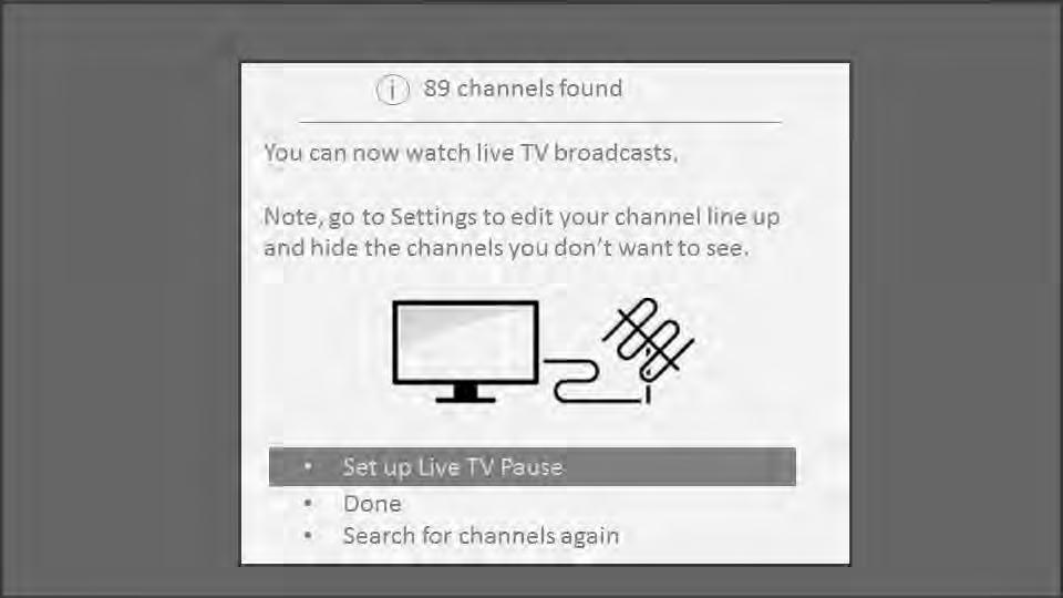 you can save time by skipping the cable TV portion of the channel scan. 7.