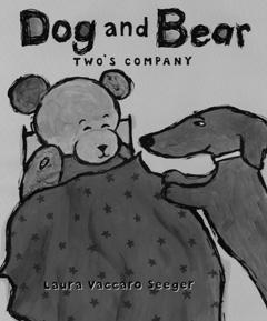 DOG AND BEAR Project Students write and illustrate their own Dog and Bear stories based on their