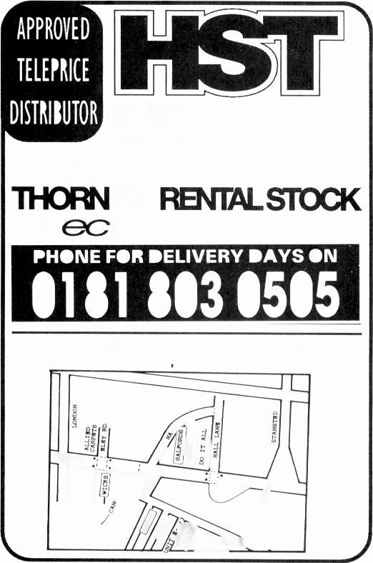 APPROVED TELEPRICE DISTRIBUTOR DISTRIBUTORS Suppliers of high quality THORN EX -RENTAL STOCK Direct from source PHONE FOR DELIVERY DAYS ON 0181 803 0505 UNIT E2/3, Stonehill Business Park, Lea Valley