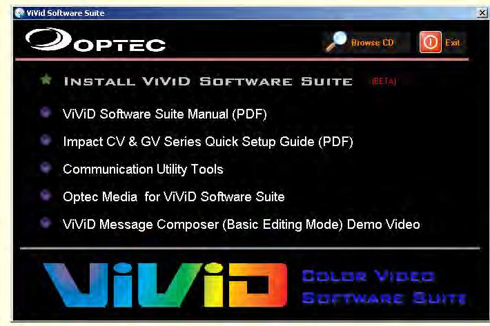 Intrductin The ViviD is an upgraded versin f Iris Sftware t supprt full mtin vide that cmprised f three applicatins t display, create, and schedule message n Optec CV and GV Series LED Displays.