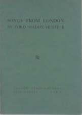 38. Ford (Ford Madox, Ford Madox Hueffer). Songs from London. Elkin Mathews, 1910. First Edition. Original green printed wrappers.
