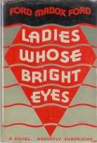 Ladies Whose Bright Eyes. J.B. Lippincott Company, Philadelphia and London, 1935. First Revised Edition. Original orange cloth lettered in black.