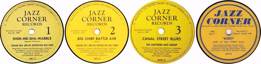 Bob contracted for at least four singles. These were released on his own Jazz Corner label the first of his record labels.