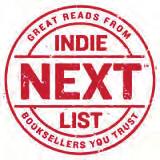 Engage Key Buyers and Bookstore Staff Booksellers on NetGalley generate 700 Indie Next List nominations monthly.
