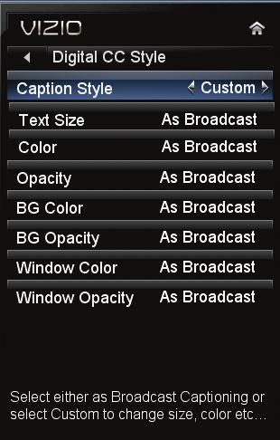 The on-screen menu is 2. Use the Arrow buttons on the remote to highlight the CC icon and press OK. The Closed Caption menu is 3.