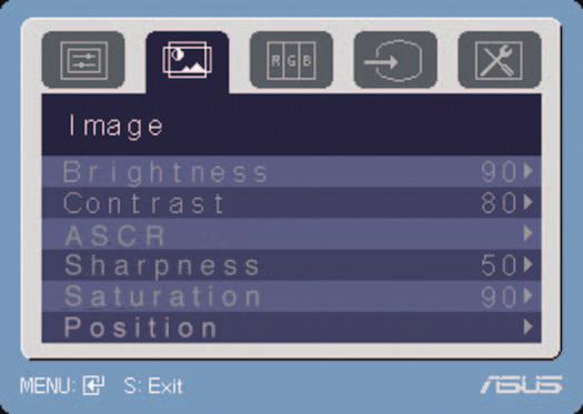 2. Image You can adjust brightness, contrast, sharpness, saturation, position (VGA only), and focus (VGA only) from this menu. Brightness: the adjusting range is from 0 to 100.
