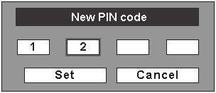 Setting To Enter the PIN code Select a number by pressing the Point buttons. And then press the Point button to fix the number and move the pointer. The number changes to " ".