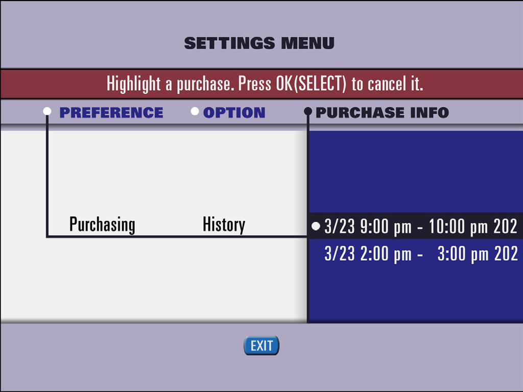 reviewing ppv purchases review purchases From Settings select Purchasing, then History. Press 4to review pending and past purchased PPV programs.