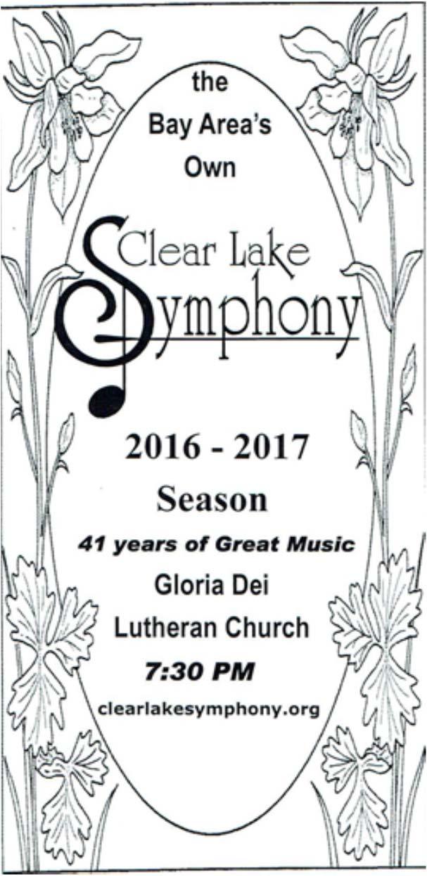 w Join us in celebrating the 41 st season with the Clear Lake Symphony!