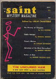 CHARTERIS, Leslie, edited by. The Saint Detective Magazine: September, 1961, Vol. 15, No. 1. New York: Sales Publications 1961. First edition.