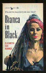 .. $25 XXXXXXXXXXXXXXXXXXXXXXXXXXXXXXXX X ROHMER, Elizabeth Sax. Bianca In Black.